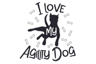 I Love My Agility Dog