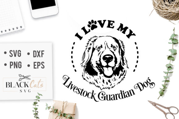 I Love My Livestock Guardian Dog SVG