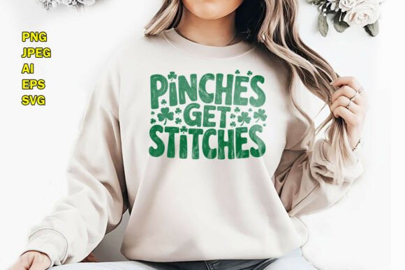 Pinches Get Stitches St. Patrick’s Day